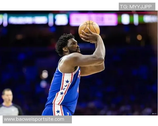 恩比德半场表现抢眼10中6砍下18分助球队争取胜利三分球命中率高达67