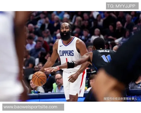 波斯特分析下半场防守策略聚焦限制哈登非惯用手避免犯规